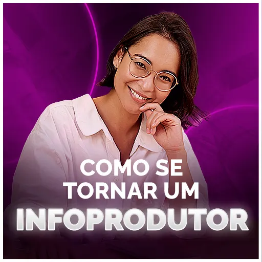 Como se toranr um Infoprodutor